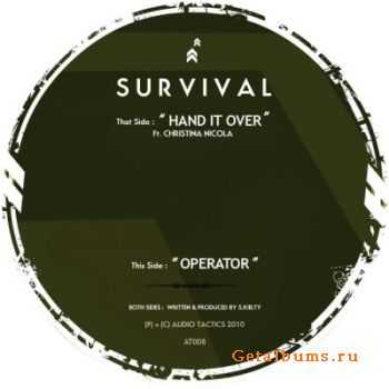 Survival - Hand It Over / Operator (2010)