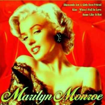 I Wanna Be Loved By You : Marilyn Monroe. (2008)