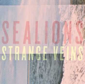 Sealions - Strange Veins (2010)