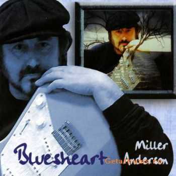 Miller Anderson - Bluesheart (2003)