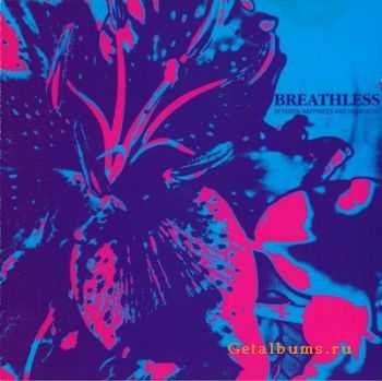 Breathless - Between Happiness And Heartache (1991)