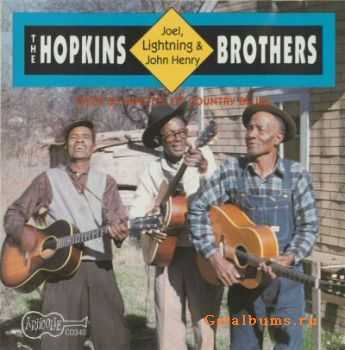 The Hopkins Brothers - Joel, Lightning & John Henry (1990)