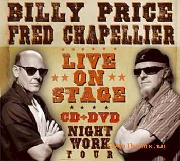 Billy Price & Fred Chapellier - Live On Stage (2010)