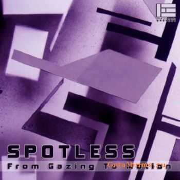 Spotless - From Gazing To Motion (2010)