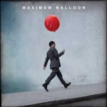 Maximum Balloon - Maximum Balloon (2010)