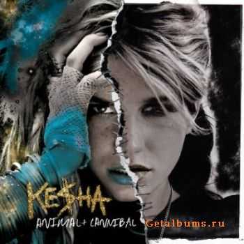 Ke$ha - Cannibal [Deluxe Edition] (2010)