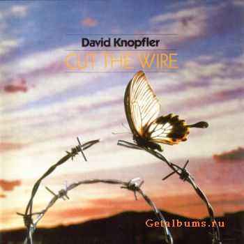 David Knopfler - Cut the Wire (1986) (Lossless)