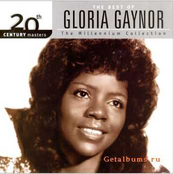 Gloria Gaynor - 20th Century Masters - The Millennium Collection (2000)