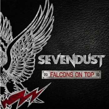 Sevendust - Falcons On Top (Single) (2010)