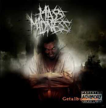 Mass madness - Mass madness (2010)