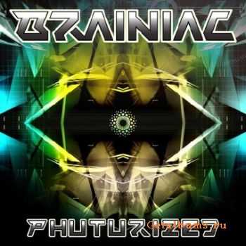 Brainiac - Phuturized EP (2010)