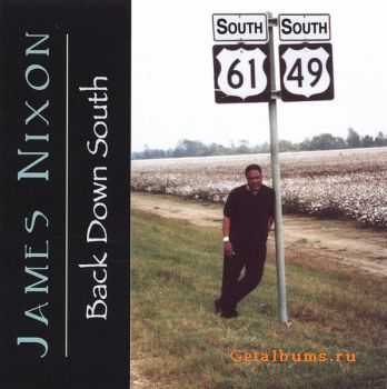 James Nixon - Back Down South (2005) 