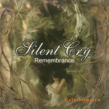 Silent Cry-Remembrance (1999)