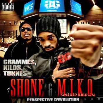 Shone & M.i.k.o. - Grammes, Kilos, Tonnes (2010)