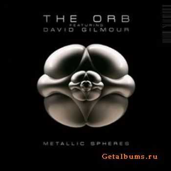 The Orb featuring David Gilmour - Metallic Spheres (2010)