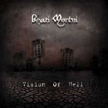 Beati Mortui - Vision of Hell (EP) (2010)