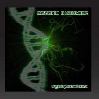 Genetic Disorder - Synapsentanz (2010)