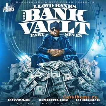 Lloyd Banks - The Bank Vault Pt. 7 (2010)