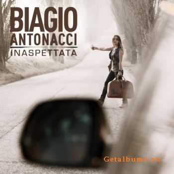 Biagio Antonacci - Inaspettata (Deluxe Edition) 2010