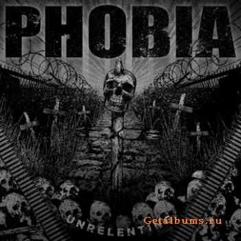 Phobia - Unrelenting [ep] (2010)