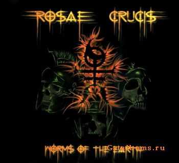 Rosae Crucis - Worms Of The Earth (2003) (Lossless) + MP3