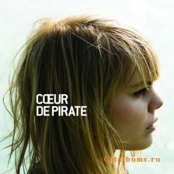 Coeur de Pirate - Coeur de Pirate [DE Edition] FLAC (2008)