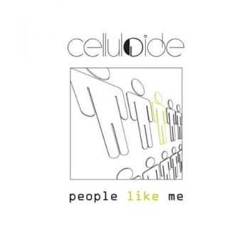 Celluloide - People Like Me (CDS) (2009)