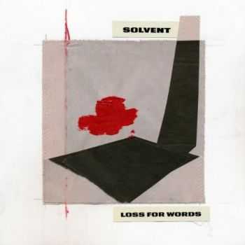 Solvent - Loss For Words (CDS) (2010)