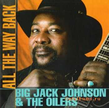 Big Jack Johnson - All The Way Back (1998)