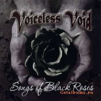 Voiceless Void - Songs Of Black Roses (2010)