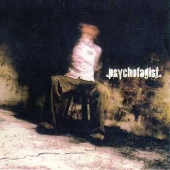 Psychofagist - Psychofagist (2004)