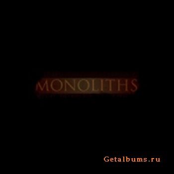 Monoliths - I (EP) (2010)