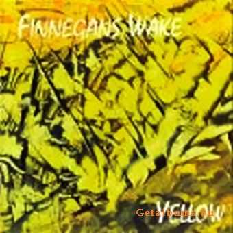 Finnegans Wake - Yellow (1994) LOSSLESS