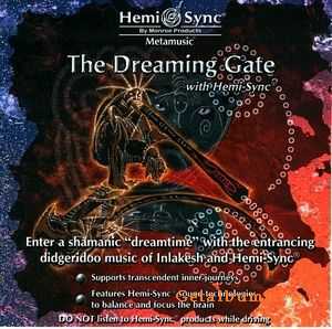 Inlakesh - The Dreaming Gate with Hemi-Sync (2006) FLAC