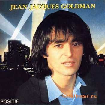 Jean-Jacques Goldman - Positif (1984)