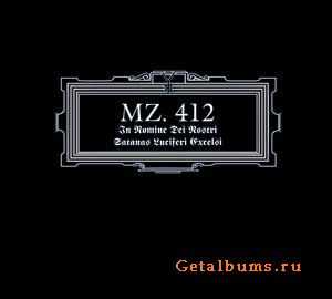 MZ.412 - In Nomine Dei Nostri Satanas Luciferi Excelsi (2010)