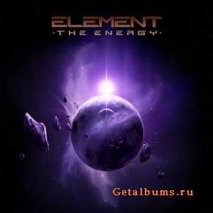 Element - The Energy (2010)