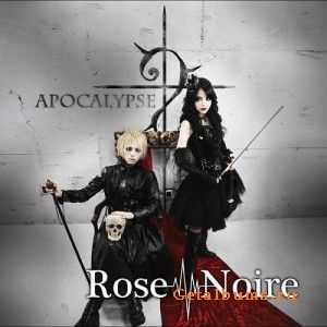 Rose Noire - Apocalypse (2010)