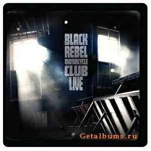 Black Rebel Motorcycle Club - Live (Dvd) (2009)