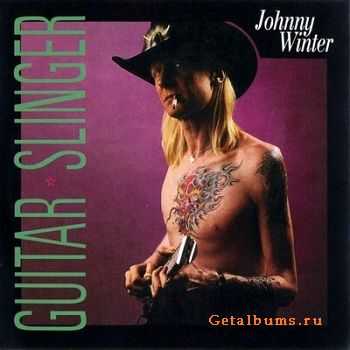 Johnny Winter - Guitar Slinger (1984) (LOSSLESS)