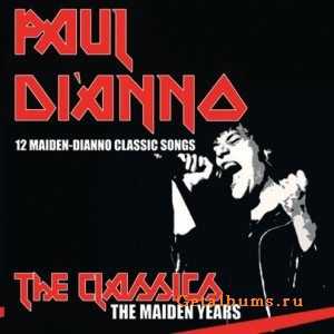 Paul Di'Anno - The Classics: The Maiden Years (2007) Paul Di'Anno - The Classics: The Maiden Years (2007)