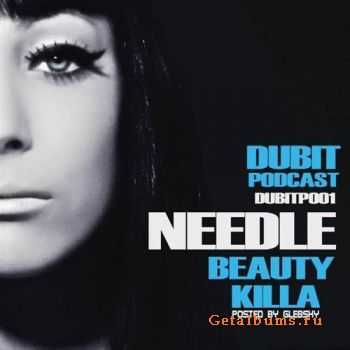 NEEDLE - BEAUTY KILLA (2010)