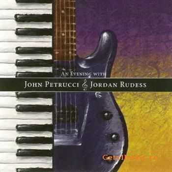 John Petrucci & Jordan Rudess - An Evening with (2004) WVP