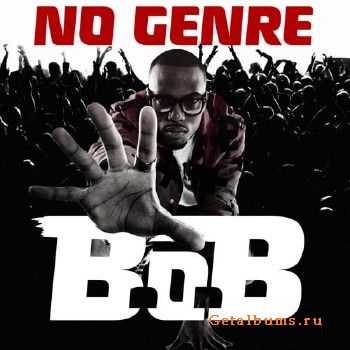 B.o.B. - No Genre (2010) B.o.B. - No Genre (2010)