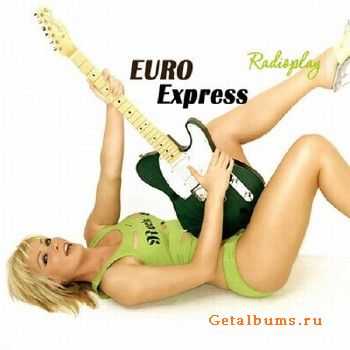 VA - Radioplay Euro Express 899U (2010)