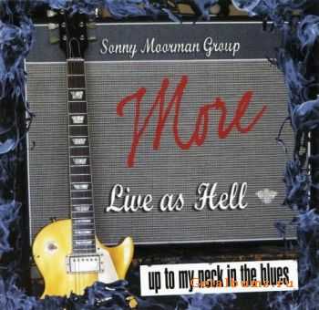 Sonny Moorman Group - More Live As Hell (2010)