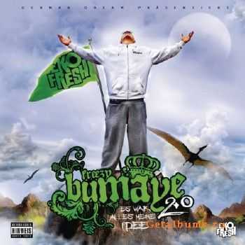Eko Fresh - Freezy Bumaye 2.0 (Es War Alles Meine Idee) (2010)