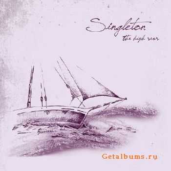 Singleton - The High Seas (2010)