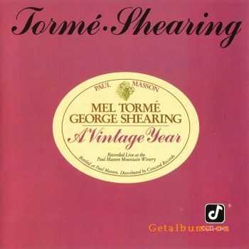 Mel Tormé & George Shearing - A Vintage Year (1987) Mel Tormé & George Shearing - A Vintage Year (1987)