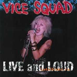 Vice Squad - Live & Loud (2009)